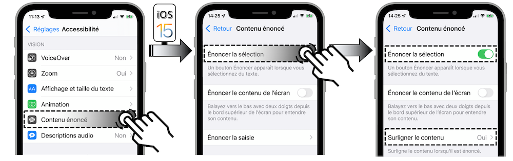 Illustration d'accès via le menu Réglages - Accessibilité - Contenu énoncé - Énoncer la sélection